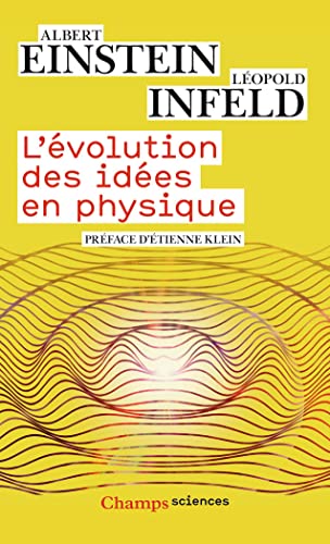 9782081373105: L'Évolution des idées en physique: Des premiers concepts aux théories de la relativité et des quanta