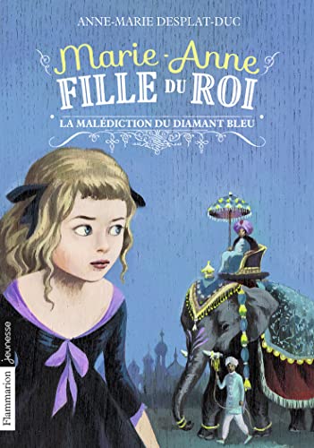 9782081374218: Marie-Anne, fille du roi: La maldiction du diamant bleu (5)