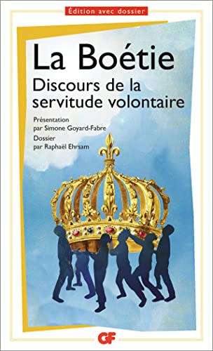 Stock image for Discours sur la servitude volontaire: Pr pas scientifiques for sale by WorldofBooks