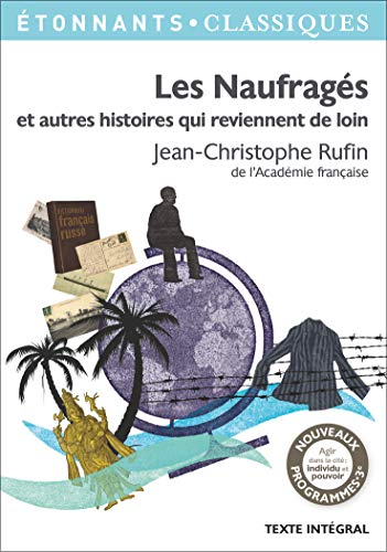 9782081375437: Les Naufrags et autres histoires qui reviennent de loin