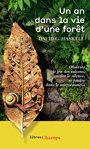 9782081375659: Un an dans la vie d'une fort