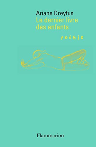 Imagen de archivo de Le dernier livre des enfants a la venta por Librairie Le Lieu Bleu Paris