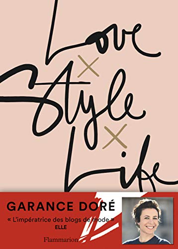 Imagen de archivo de Love Style Life (French Edition) a la venta por SecondSale