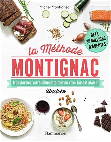 9782081376113: La mthode Montignac illustre