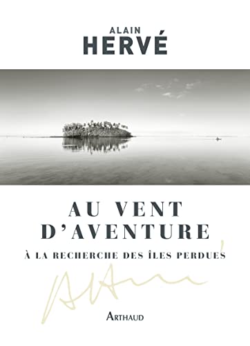 9782081377547: Au vent d'Aventure: A la recherche des les perdues