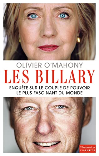 Stock image for Les Billary : Enqute sur le couple de pouvoir le plus fascinant du monde for sale by Better World Books