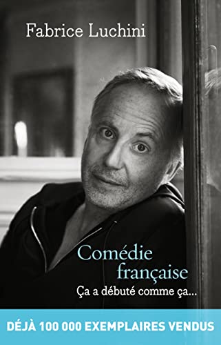 9782081379176: Comdie franaise: a a dbut comme a