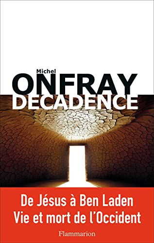 décadence - Onfray, Michel