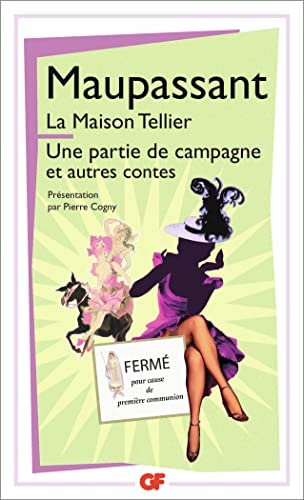 Stock image for La maison Tellier : Une partie de campagne et autres contes for sale by Ammareal
