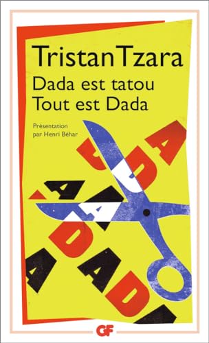 Stock image for Dada est tatou : Tout est dada for sale by medimops