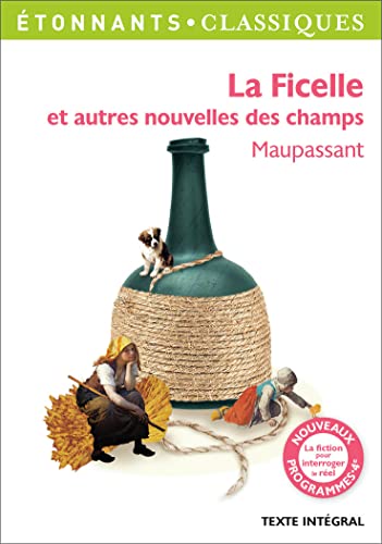 9782081385177: La Ficelle et autres nouvelles des champs