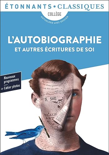 Stock image for L'autobiographie: ET AUTRES CRITURES DE SOI for sale by WorldofBooks