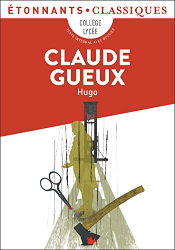 9782081385849: Claude Gueux - AbeBooks - Hugo, Victor: 2081385848