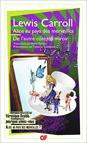 9782081389052: Alice au pays des merveilles ; De l'autre ct du miroir et de ce qu'Alice y trouva