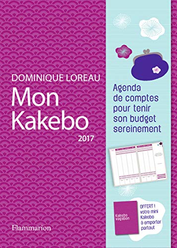 9782081389403: Mon Kakebo: Agenda de comptes pour tenir son budget sereinement