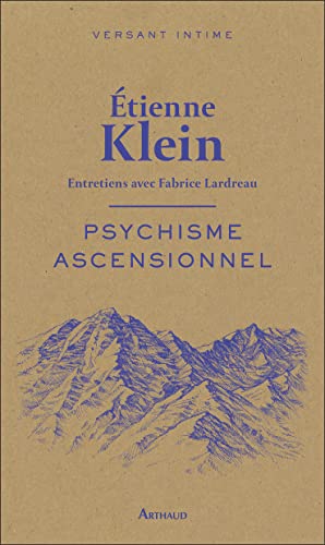 Stock image for Psychisme Ascensionnel : Entretiens Avec Fabrice Lardreau for sale by RECYCLIVRE