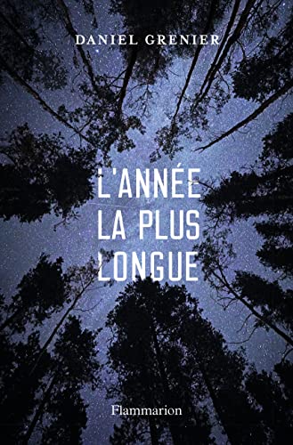 Beispielbild fr L'ann e la plus longue [Paperback] Grenier, Daniel zum Verkauf von LIVREAUTRESORSAS