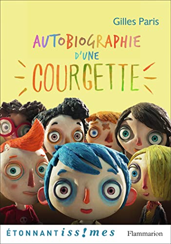 9782081390706: Autobiographie d'une Courgette