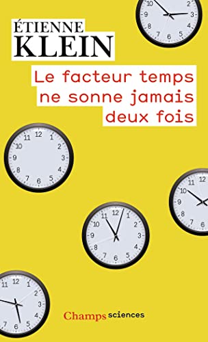 9782081391567: Le facteur temps ne sonne jamais deux fois