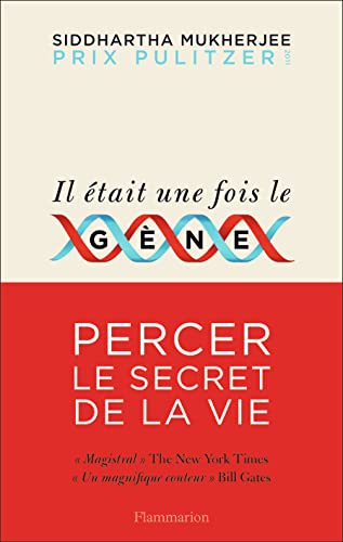 Imagen de archivo de Il  tait une fois le g ne: Percer le secret de la vie [Paperback] Mukherjee, Siddhartha and Kaldy, Pierre a la venta por LIVREAUTRESORSAS