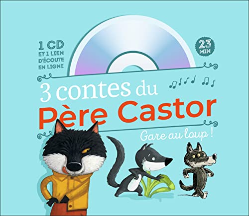 Beispielbild fr 3 contes du Pere Castor: gare au loup ! zum Verkauf von Greener Books