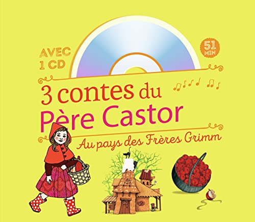 Beispielbild fr 3 contes du P re Castor - Au pays des fr res Grimm: Hansel et Gretel ; Le Petit Chaperon rouge ; Blanche-Neige zum Verkauf von WorldofBooks