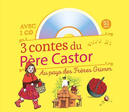 9782081396463: 3 contes du Pre Castor Au pays des frres Grimm: Hansel et Gretel ; Le Petit Chaperon rouge ; Blanche-Neige