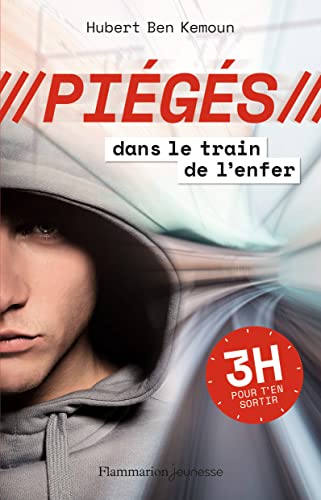 Stock image for Dans le train de l'enfer: 3 H pour t'en sortir for sale by Librairie Th  la page
