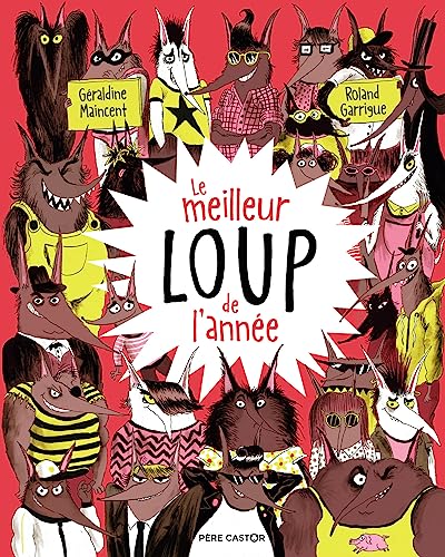 Beispielbild fr Le meilleur loup de l'anne zum Verkauf von medimops