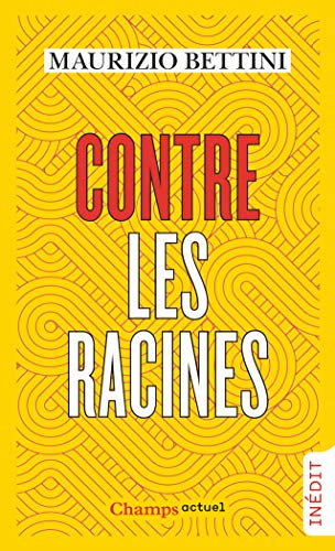 Beispielbild fr Contre Les Racines zum Verkauf von RECYCLIVRE