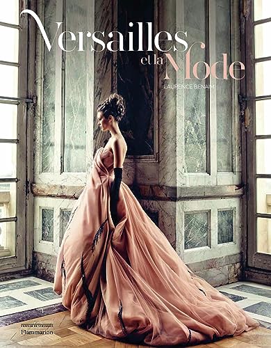 Beispielbild fr Versailles et la Mode zum Verkauf von medimops