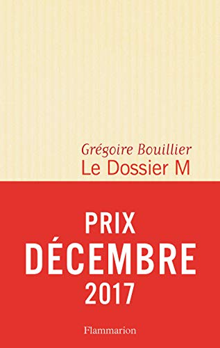 Beispielbild fr Le Dossier M - Livre 1 (Prix Decembre 2017) (Le dossier M, 1) zum Verkauf von WorldofBooks