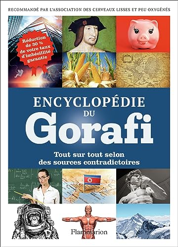 Imagen de archivo de Encyclopdie du Gorafi a la venta por Ammareal