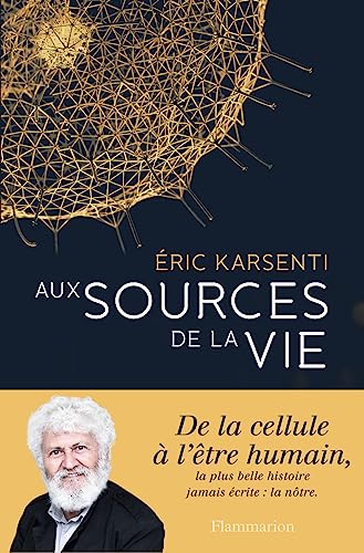 9782081416970: Aux sources de la vie