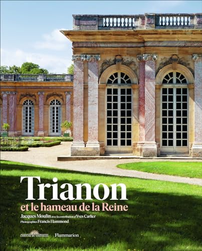 Beispielbild fr Trianon et le hameau de la Reine zum Verkauf von Revaluation Books
