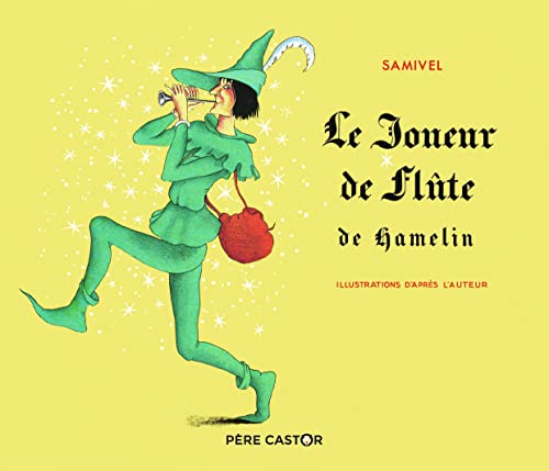 Beispielbild fr Le Joueur de flûte de Hamelin zum Verkauf von WorldofBooks