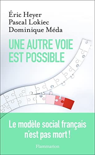 9782081430150: Une autre voie est possible