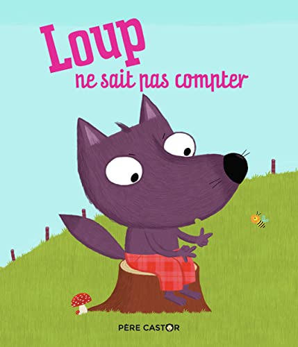 9782081439788: Loup ne sait pas compter