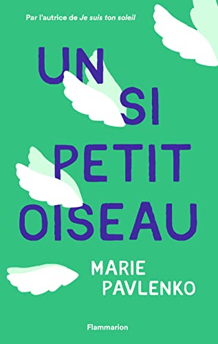 Stock image for Un si petit oiseau for sale by WorldofBooks