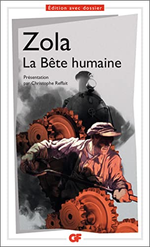 Beispielbild fr La Bte humaine [Poche] Zola, mile et Reffait, Christophe zum Verkauf von BIBLIO-NET