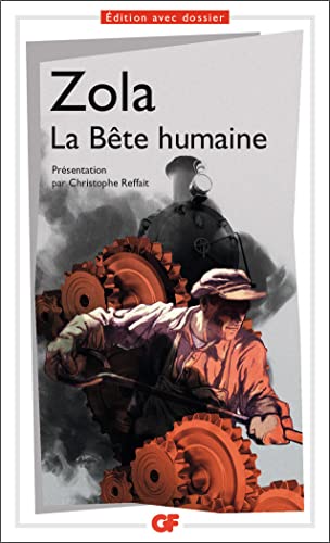 Imagen de archivo de La Bte humaine [Poche] Zola, mile et Reffait, Christophe a la venta por BIBLIO-NET
