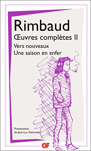 Stock image for Oeuvres compltes : Tome 2, Vers nouveaux ; Une saison en enfer for sale by medimops