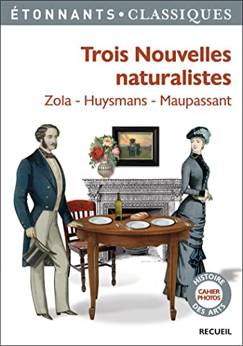 Beispielbild fr Trois nouvelles naturalistes zum Verkauf von Ammareal