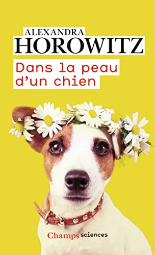 Beispielbild fr Dans la peau d'un chien zum Verkauf von medimops