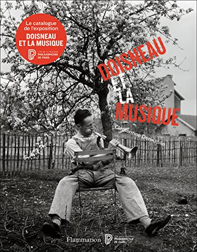Beispielbild fr Doisneau et la musique zum Verkauf von Revaluation Books