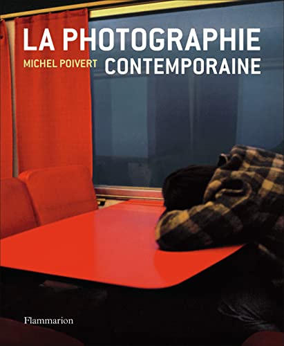Stock image for La photographie contemporaine for sale by Librairie Th  la page