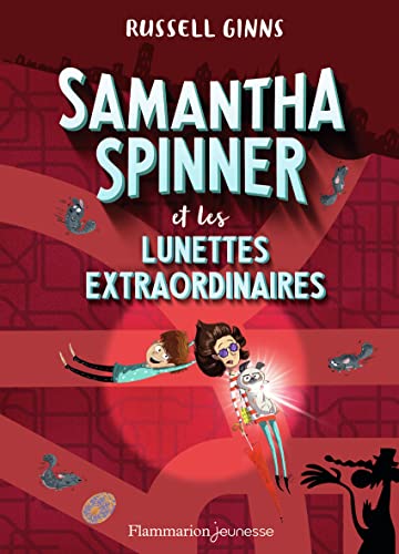 Stock image for Samantha Spinner et les lunettes extraordinaires for sale by Ammareal