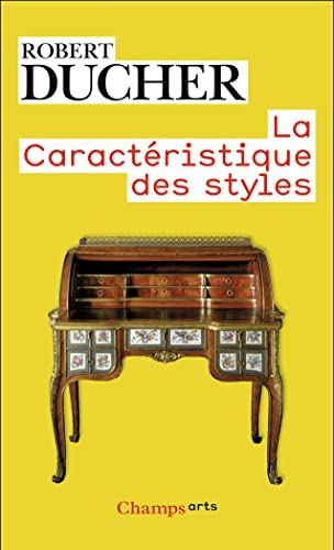 Stock image for La Caract?ristique des styles (Art) (French Edition) for sale by Best and Fastest Books