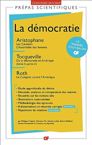 Beispielbild fr La dmocratie - Prpas scientifiques 2019-2020 : Aristophane, Les Cavaliers. L'Assemble des femmes - Tocqueville, De la dmocratie en Amri zum Verkauf von Ammareal