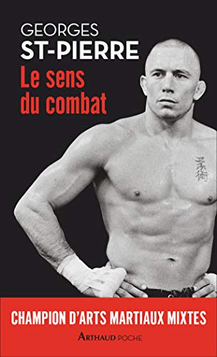 Beispielbild fr GSP : Le Sens du combat zum Verkauf von Librairie Th  la page